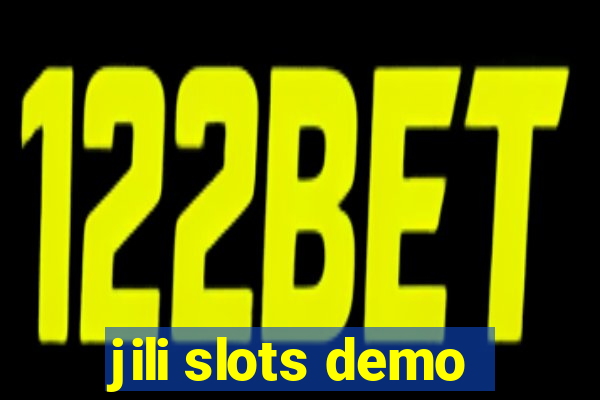 jili slots demo